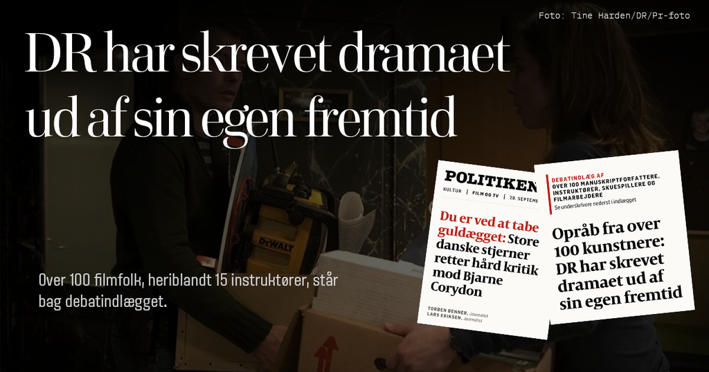 To avisudklip fra Politiken, debatindlægget "DR har skrevet dramaet ud af sin egen fremtid"